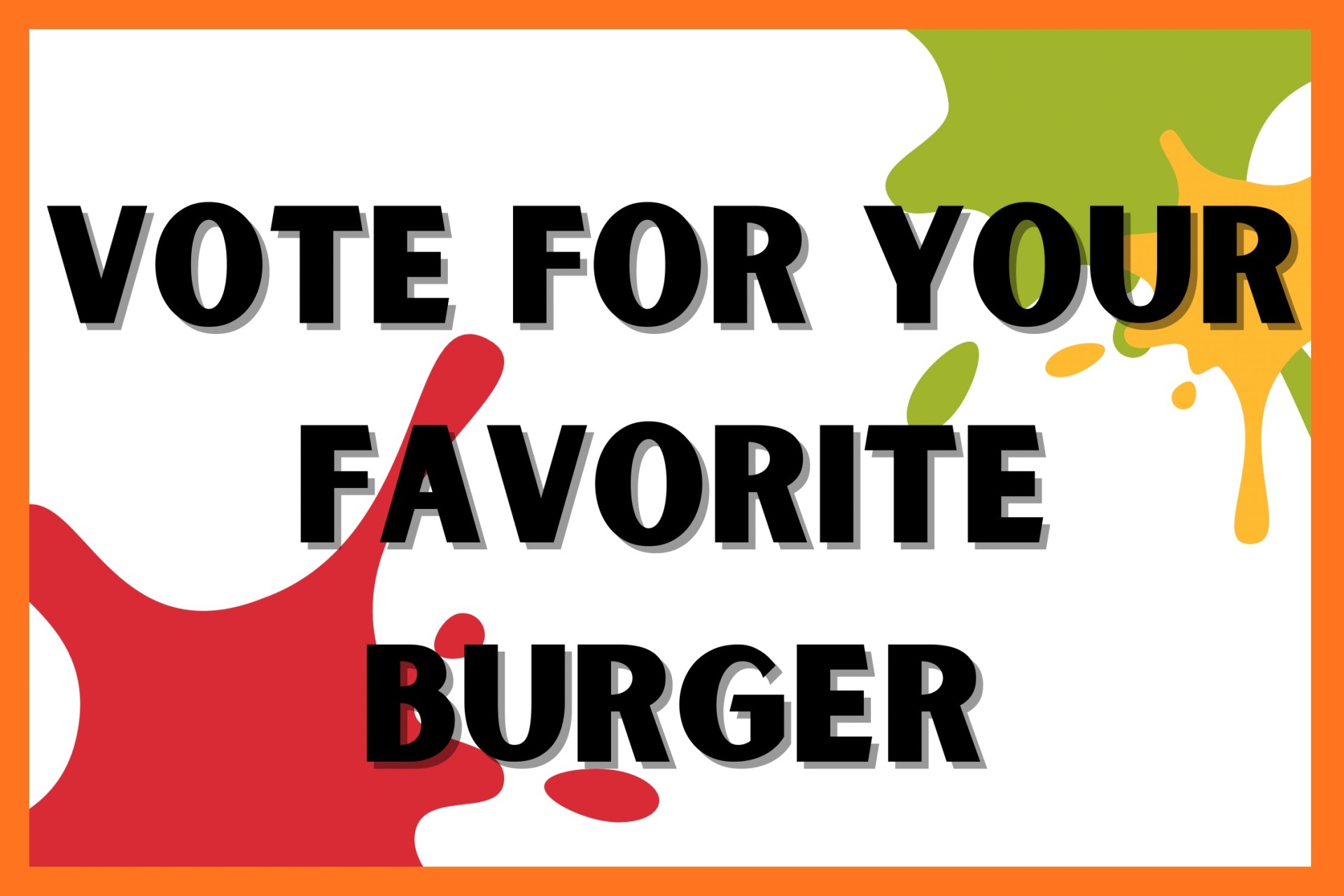 Vote for your favorite burger